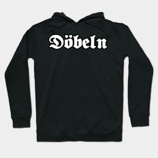 Döbeln written with gothic font Hoodie